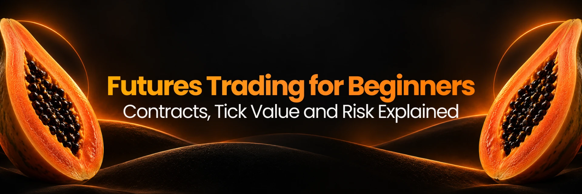 Futures Trading for Beginners — Contracts, Tick Value and Risk Explained